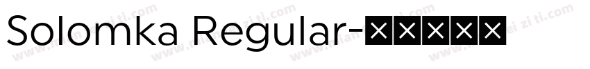 Solomka Regular字体转换